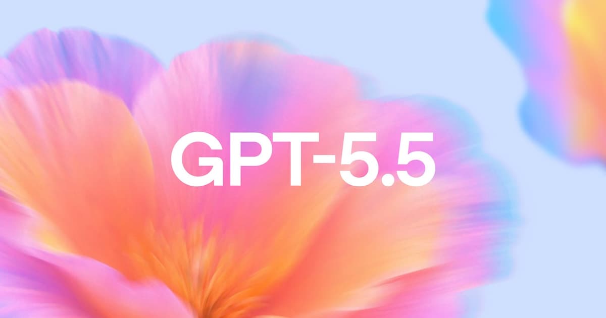 تصویر رسمی OpenAI برای GPT‑۵.۵؛ مدل OpenAI برای کارهایی که تا پایان دنبال میشوند
